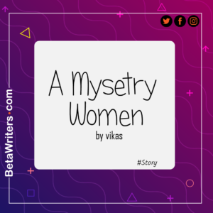 Read more about the article A Mystery Women